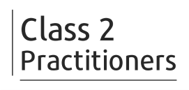 Class 2 Practitioners